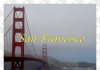 หนีร้อนช่วงสงกรานต์เที่ยวอเมริกาตะวันตก San Francisco